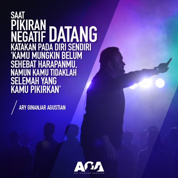 Ary Ginanjar Agustian - Quotes - Saat Pikiran Negatif Datang - #6
