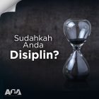 Cara Agar Disiplin Dalam Segala Hal, Sudahkah Anda
