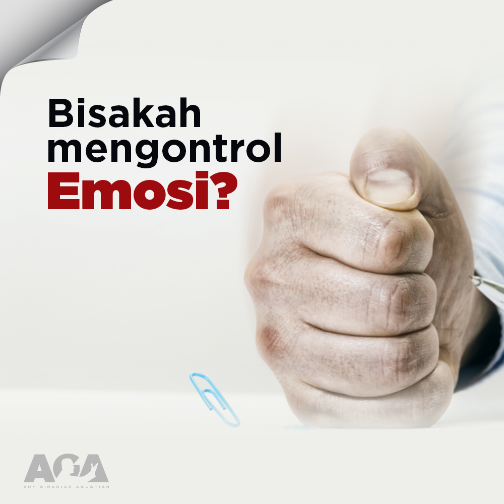 Cara Mengontrol Emosi Diri Sendiri Yang Berlebihan - Ary Ginanjar Agustian