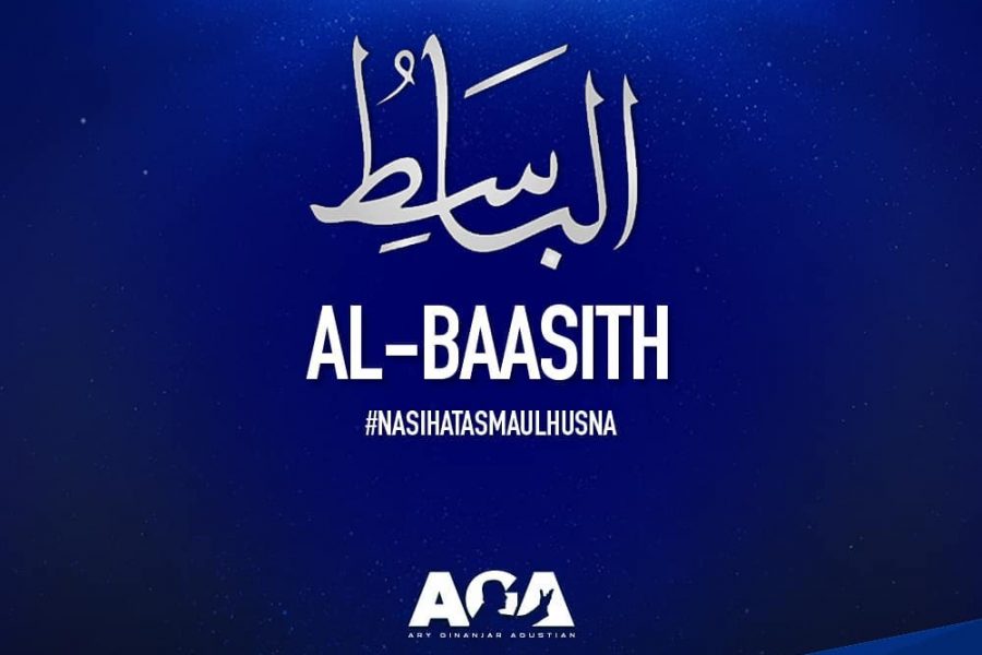 Nasihat Asmaul Husna - Al Baasith
