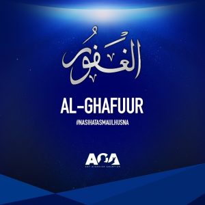 Nasihat Asmaul Husna - Al Ghafuur - Ary Ginanjar