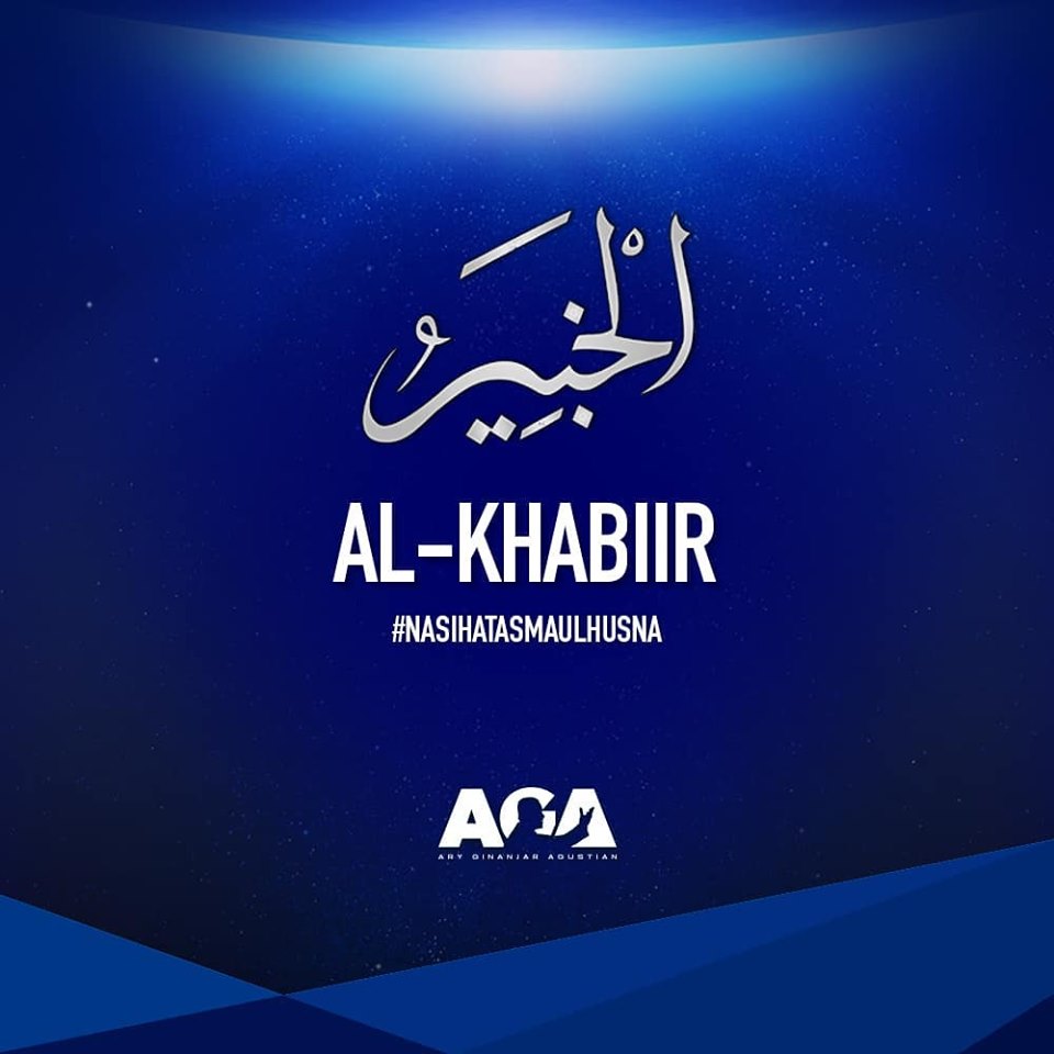 Nasihat Asmaul Husna - Al Khabiir - Ary Ginanjar Agustian