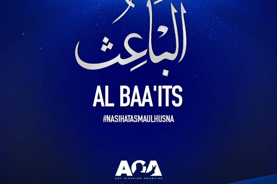 Nasihat Asmaul Husna - Al Baa'its - Ary Ginanjar Agustian
