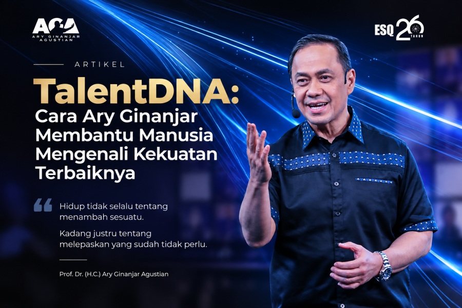 TalentDNA Ary Ginanjar untuk mengenali kekuatan terbaik manusia