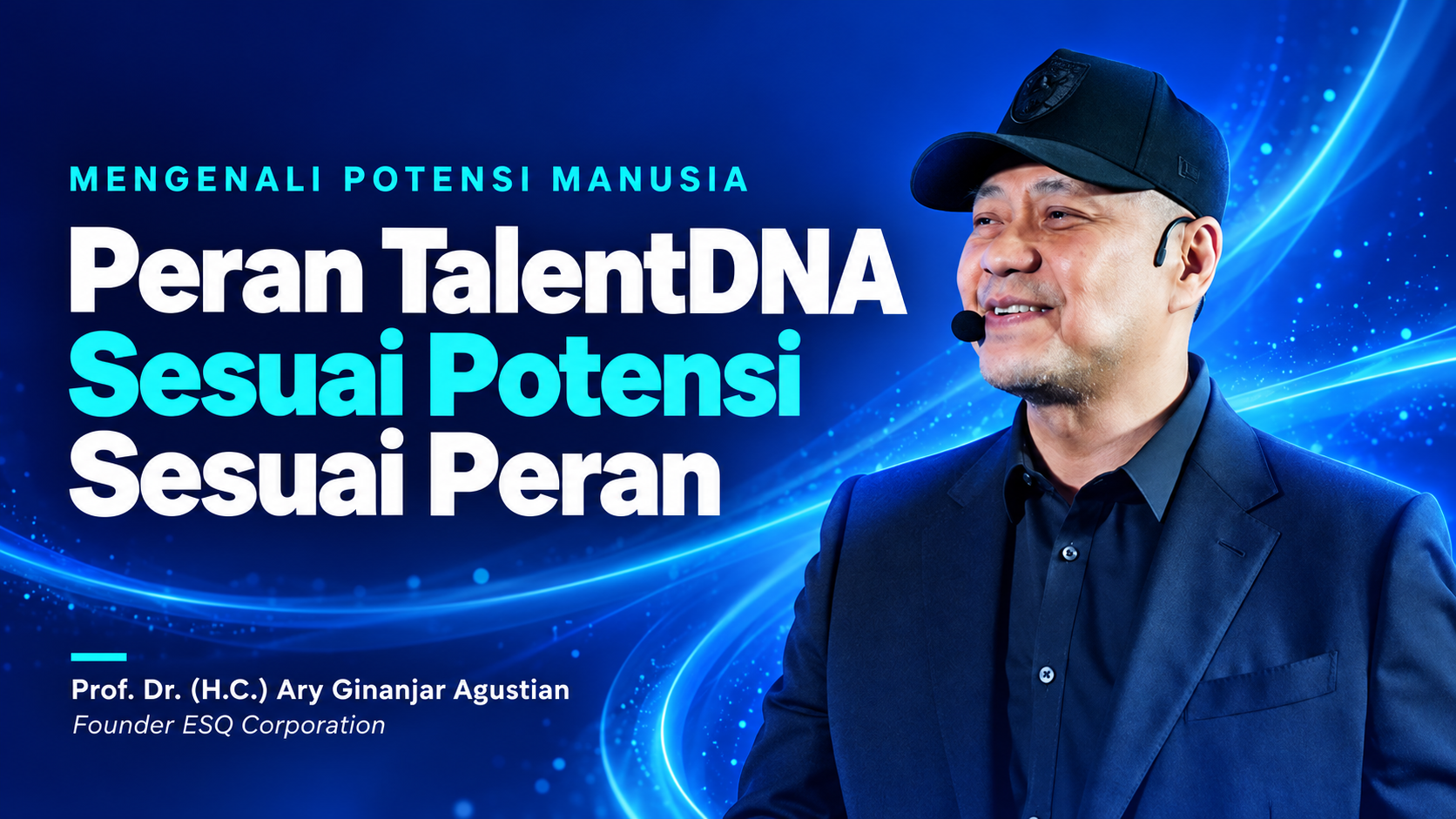 Ary Ginanjar menjelaskan peran TalentDNA dalam menempatkan orang sesuai potensi dan perannya