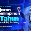 Pelajaran kepemimpinan dari perjalanan 25 tahun ESQ Training bersama Ary Ginanjar